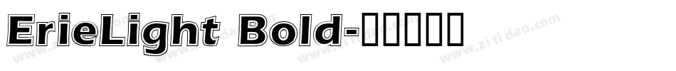 ErieLight Bold字体转换